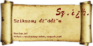 Szikszay Ádám névjegykártya